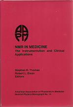 #14 NMR in Medicine: The Instrumentation and Clinical Applications