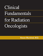 Clinical Fundamentals for Radiation Oncologists