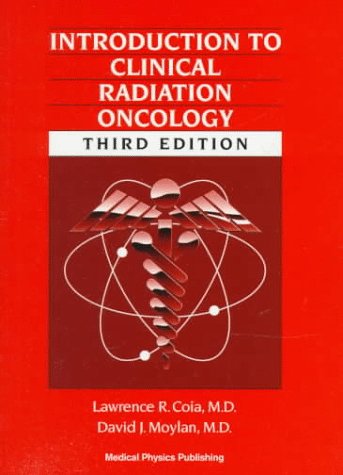 Introduction to Clinical Radiation Oncology