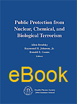 Public Protection From Nuclear, Chemical, and Biological Terrorism, eBook
