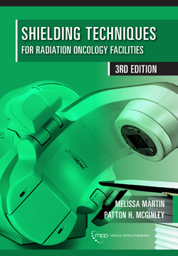 Shielding Techniques for Radiation Oncology Facilities, 3rd Edition